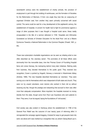 seventeenth century were the establishment of charity schools, the provision of
employment in part through the building of...